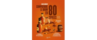 Buch - Comprendre le rhum en 80 cuvées